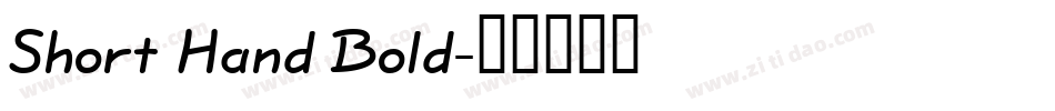 Short Hand Bold字体转换